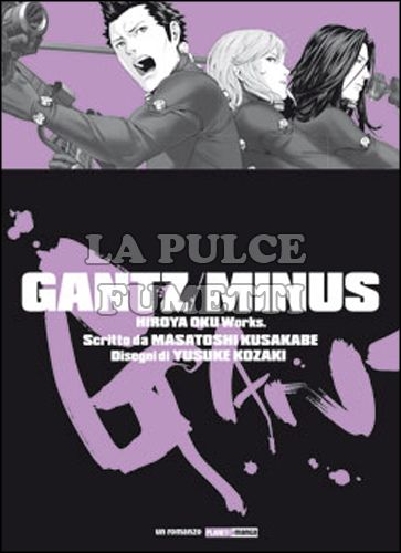 GANTZ / MINUS - LIGHT NOVEL